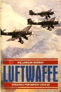 Book cover of The Luftwaffe 1933-1945  by MURRAY, Williamson 